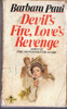 Barbara Paul / Devil's Fire, Love's Revenge (Vintage Paperback)