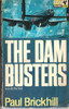 Paul Brickhill / The Dam Busters (Vintage Paperback)