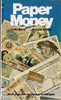 Richard G. Doty / Paper Money (Vintage Paperback)