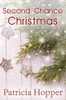 Patricia Hopper / Second Chance Christmas