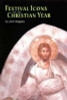 John Baggley / Festival Icons for the Church's Year (Coffee Table Book)