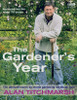 Alan Titchmarsh / The Gardener's Year: The Ultimate Month-by-Month Gardening Handbook (Coffee Table Book)