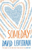 David Levithan / Someday