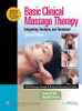 James H. Clay / Basic Clinical Massage Therapy: Integrating Anatomy and Treatment Second Edition (Coffee Table Book)