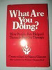Naomi Glasser / What Are You Doing?