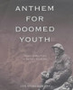 Jon Stallworthy / Anthem for Doomed Youth (Coffee Table Book)