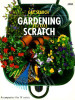 Anne Search / Gardening from Scratch (Coffee Table Book)