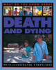 Pete Sanders / What Do You Know About Death and Dying? (Coffee Table Book)