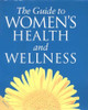 Women's Guide to Health & Wellness (Coffee Table Book)