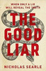 Nicholas Searle / The Good Liar (Large Paperback)