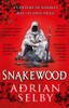 Adrian Selby / Snakewood