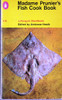 Ambrose Heath / Madame Prunier's Fish Cook Book (Vintage Paperback)