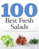 Love Food / 100 Best Fresh Salads (Coffee Table Book)