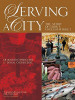 Diarmuid Ó Drisceoil / Serving a City: The Story of Cork's English Market (Coffee Table Book)