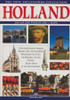 Bonechi / Holland: A Splendid Journey Through History, Traditions and Art (Coffee Table Book)