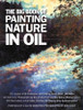 S. Allyn Schaeffer / The Big Book of Painting Nature in Oil (Coffee Table Book)