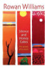 Rowan Williams / Silence and Honey Cakes: The Wisdom of the Desert