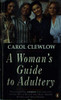 Carol Clewlow / Womans Guide To Adultery