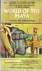 Victor W. von Hagen / World of the Maya (Vintage Paperback)