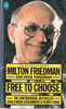 Milton Friedman / Free to Choose.. (Vintage Paperback)