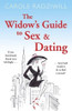 Carole Radziwill / The Widow's Guide to Sex and Dating