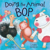 Jan Ormerod / Doing the Animal Bop (Children's Coffee Table book)