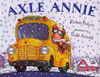 Robin Pulver / Axle Annie (Children's Coffee Table book)
