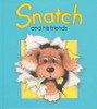Sue Hall / Snatch and His Friends (Children's Coffee Table book)