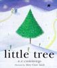 E.E. Cummings / Little Tree (Children's Coffee Table book)