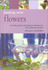 Sue Hawkey / Healing with Flowers (Large Paperback)