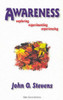 John O. Stevens / Awareness  (Large Paperback)