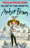 Paula Danziger / You Can't Eat Your Chicken Pox Amber Brown (Hardback)