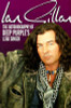 Ian Gillan / Ian Gillan: The Autobiography of Deep Purple's Lead Singer