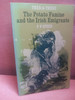 P.F Speed - The Potato Famine and the Irish Emigrants - PB