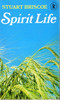 Stuart Briscoe / Spirit Life (Vintage Paperback)
