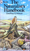 Geoffrey G. Watson / The Naturalist's Handbook (Vintage Paperback)