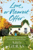Adèle Geras / Love, or Nearest Offer