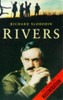Richard Slobodin / Rivers: As Seen in Regeneration