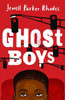 Jewell Parker Rhodes / New Rollercoasters: Ghost Boys: Jewell Parker Rhodes