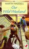 Martin Waddell / Our Wild Weekend