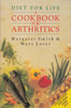 Margaret Smith / Diet for Life: A Cookbook for Arthritics