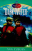 Ann Coburn / Dark Water-Borderlands (Hardback)