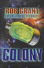 Rob Grant / Colony (Hardback)