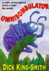 Dick King-Smith/ The Omnibombulator (Hardback)