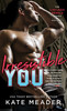 Kate Meader / Irresistible You