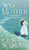 Arabella Seymour / Sins of the Mother