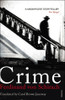 Ferdinand von Schirach / Crime & Guilt