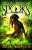 Joseph Delaney / Spook’s: Dark Assassin