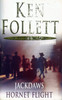 Ken Follett / Jackdaws / Hornet Flight
