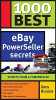 Greg Holden / 1000 Best eBay Success Secrets: Secrets From a Powerseller